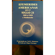 Efemérides Siglo 21 (2000-2050)para Medianoche