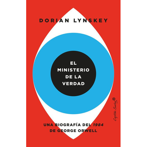 Libro El Ministerio De La Verdad - Lynskey,dorian