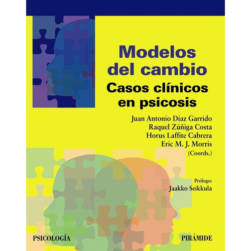 MODELOS DEL CAMBIO, de DIAZ GARRIDO, JUAN ANTONIO. Editorial Ediciones Pirámide, tapa blanda en español