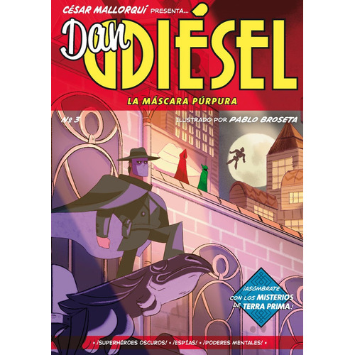 Dan Diesel La Mascara Purpura, De Mallorqui, César. Editorial Ediciones Sm, Tapa Dura En Español