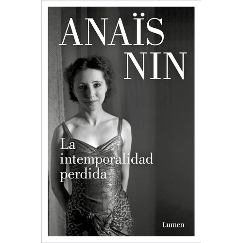 Libro La Intemporalidad Perdida - Anaïs Nin