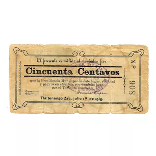 Billete De 50 Centavos De Tlaltenango Zacatecas Revolucion