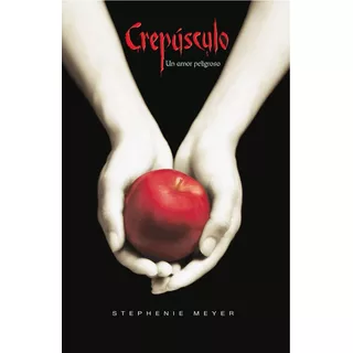 Crepúsculo, De Stephenie Meyer., Vol. 1. Editorial Alfaguara, Tapa Blanda, Edición 1 En Español, 2010