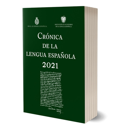 Crónica De La Lengua Española 2021 Real Academia Española
