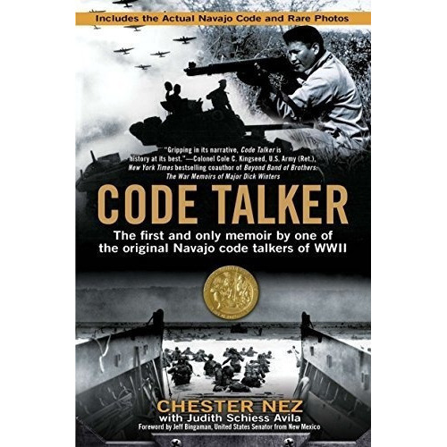 Code Talker The First And Only Memoir By One Of The., De Nez, Ches. Editorial Dutton Caliber En Inglés