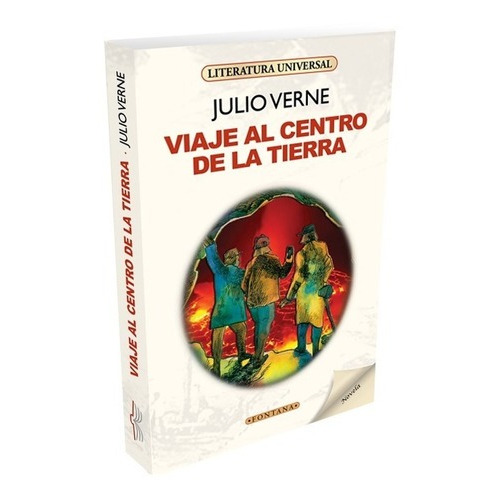 Viaje Al Centro De La Tierra, De Julio Verne. Editorial Fontana - Brontes En Español