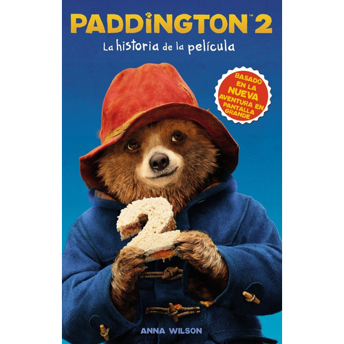 Paddington 2 - La Historia De La Película - Harper Collins