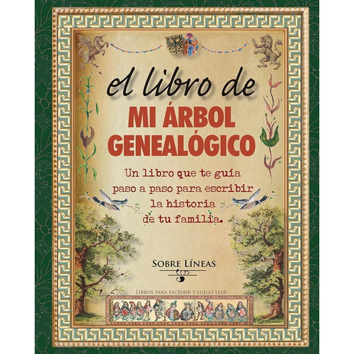 El Libro De Mi Árbol Genealógico