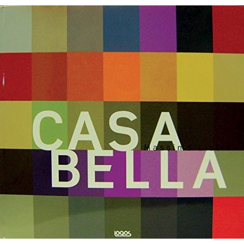 Casa Bella, De Massimo Listri. Editorial Magnus, Tapa Blanda En Español