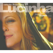 Lucinha Lins Interpreta Sueli Costa - Canção Brasileira - Cd