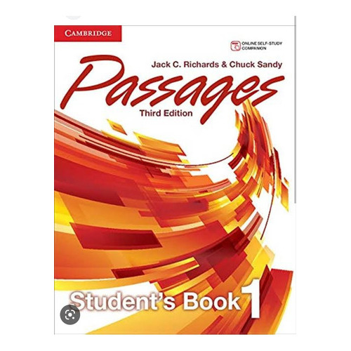 Passages Student's Book 3ed. Level 1, De Jack C. Richards & Chuck Sandy., Vol. Level 1. Editorial Cambridge, Tapa Blanda En Inglés