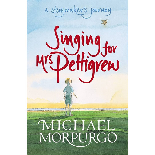 Singing For Mrs Pettigrew - Walker - Morpurgo, Michael, De Morpurgo, Michael. Editorial Walker Books En Inglés, 2007