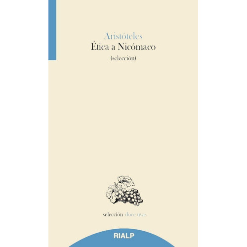 Ãâtica A Nicãâ³maco, De Aristóteles. Editorial Ediciones Rialp, S.a., Tapa Blanda En Español