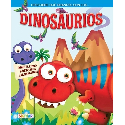 Libro Dinosaurios De Que Grandes !