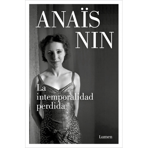 La Intemporalidad Perdida - Nin, Anaïs