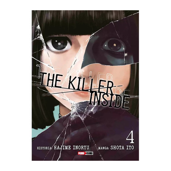 The Killer Inside: The Killer Inside, De Shota Ito. Serie The Killer Inside, Vol. 4. Editorial Panini, Tapa Blanda En Español, 2023