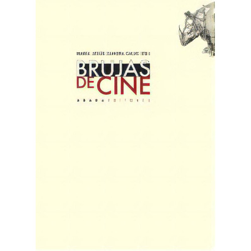 Brujas De Cine, De Zamora Calvo María Jesús. Serie N/a, Vol. Volumen Unico. Editorial Abada Editores, Tapa Blanda, Edición 1 En Español, 2016