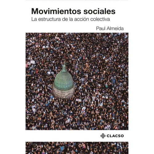 Movimientos Sociales, De Paul Almeida