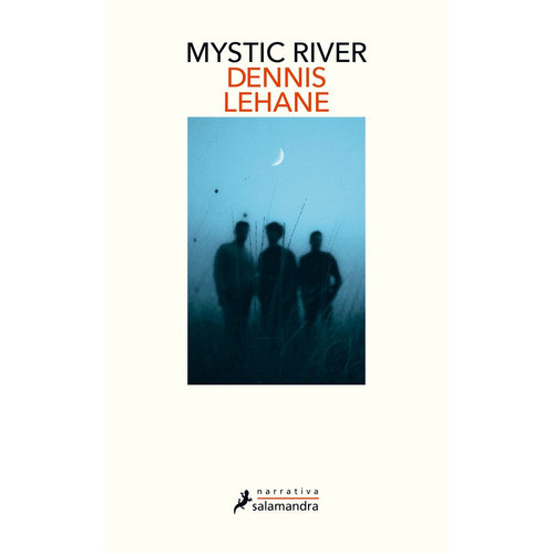 Mystic River, De Lehane, Dennis. Editorial Salamandra, Tapa Blanda En Español