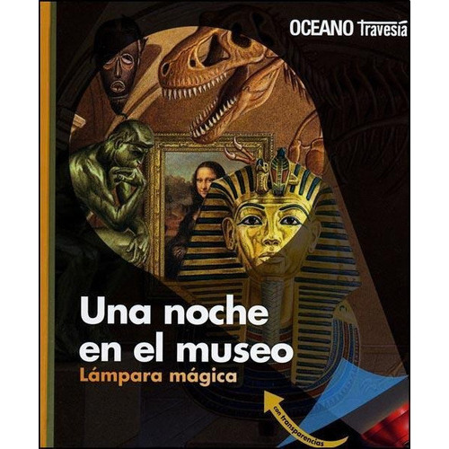 Una Noche En El Museo Lampara Magica, De Barrett, Robert. Editorial Oceano Mexico, Tapa Tapa Blanda En Español