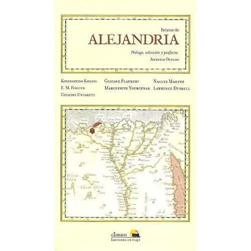Relatos De Alejandría - Colección Geografías Literarias