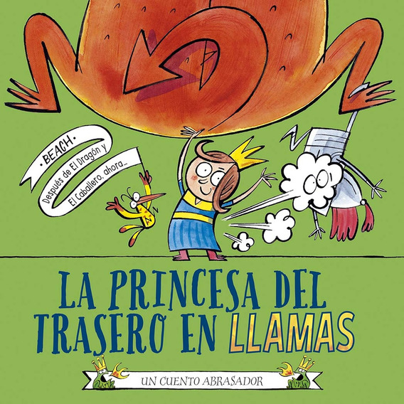 La Princesa Del Trasero En Llamas, De Beach. Editorial Picarona, Tapa Blanda En Español