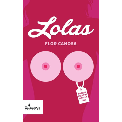 Lolas - Flor Canosa