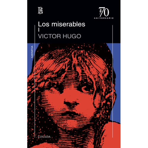 Libro Los Miserables Tomo 1 - Victor Hugo - Losada