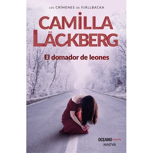 El Domador De Leones - Camilla Läckberg - Original -