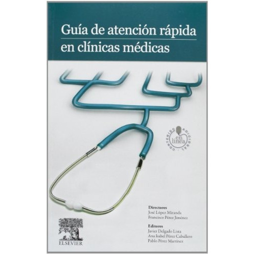 Guía De Atención Rápida En Clínicas Médicas, De Delgado. Editorial Libro Nuevo, Tapa Blanda En Español, 2013