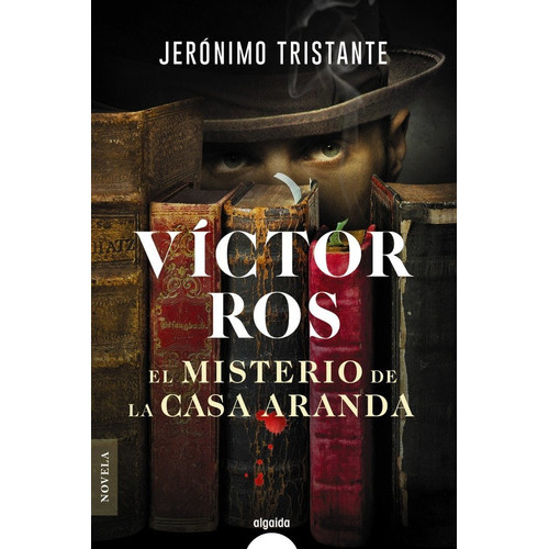 El misterio de la casa Aranda, de Tristante Jerónimo. Editorial Algaida Editores, tapa blanda en español