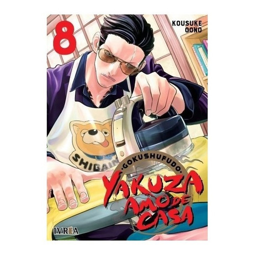 Gokushufudo (yakuza Amo De Casa) 8 - Kosuke Ono - Manga
