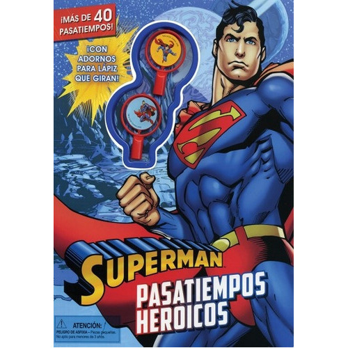 Superman: Pasatiempos Heroicos, de Dc Comics. Editorial Guadal, tapa blanda, edición 1 en español