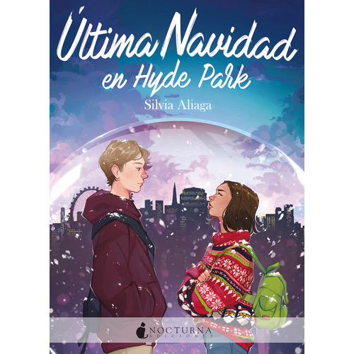 Ultima Navidad En Hyde Park, De Aliaga, Silvia. Editorial Nocturna Ediciones, Tapa Blanda En Español