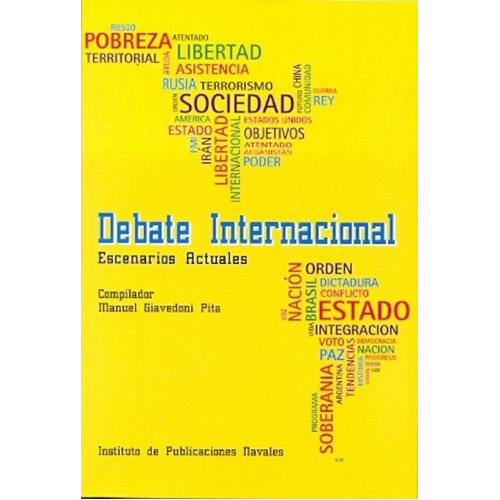 Debate Internacional - Aa.vv, De Aa. Vv.. Editorial Inst. De Public. Navales En Español