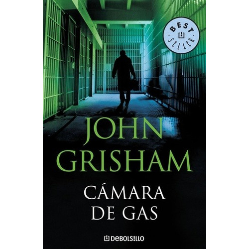 Camara De Gas - John Grisham