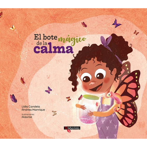 El Bote Magico De La Calma, De Manrique Arija, Andrea. Editorial Ediciones Del Laberinto S. L, Tapa Dura En Español