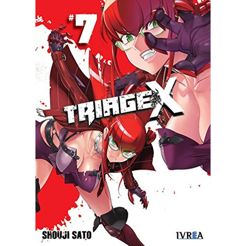Triage X 7, De Shoji Sato. Editorial Ivrea, Tapa Blanda En Español