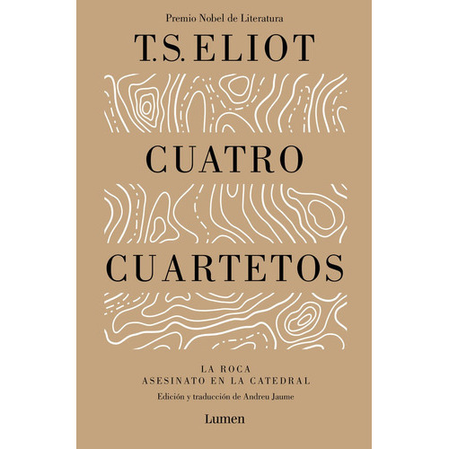 Cuatro Cuartetos, De Eliot, T. S.. Editorial Lumen, Tapa Blanda En Español