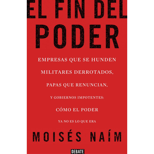 Fin Del Poder,el - Naim, Moises