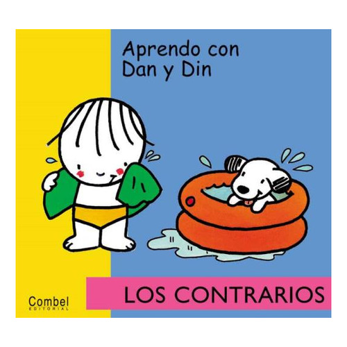 Los Contrarios . Aprendo Con Dan Y Din