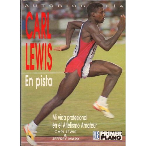 Carl Lewis En Pista, de Lewis,Carl. Editorial EDIC.B en español