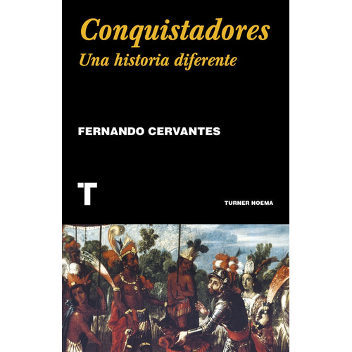 Conquistadores - Fernando Cervantes