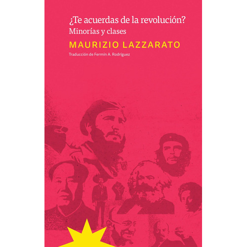 Libro Te Acuerdas De La Revolución? - Maurizio Lazzarato