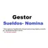 Gestor Sueldos 2025,  Renovado Y Sin Limites,   (java 2024)