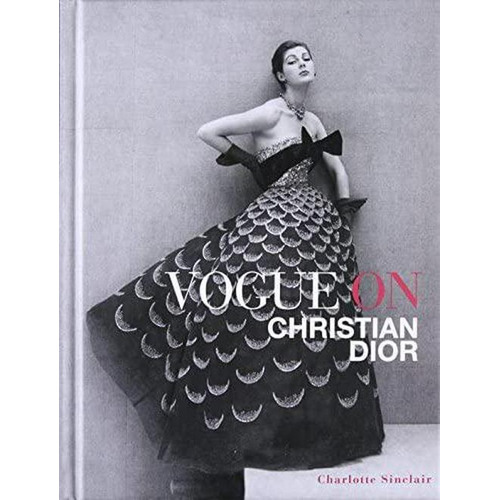 Libro Vogue On Christian Dior [ Pasta Dura ] Ilustrado, Arte