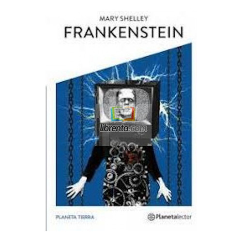 Frankenstein - Planeta Lector
