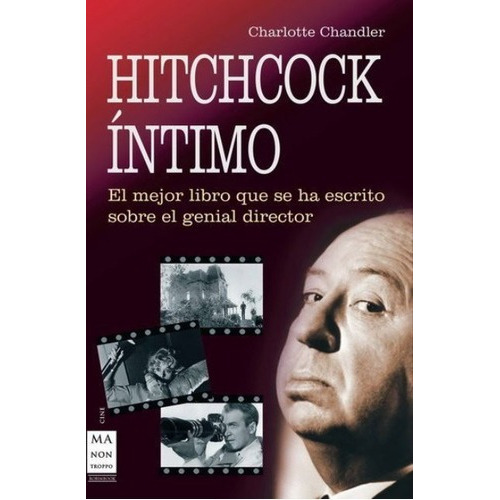 Hitchcock Intimo - Charlotte Chandler, De Charlotte Chandler. Editorial Robin Book Ma Non Troppo En Español