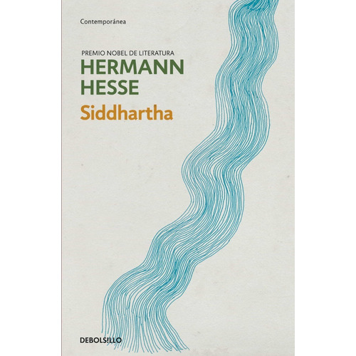 Siddharta, de Hermann Hesse. Editorial Debolsillo en español, 2021