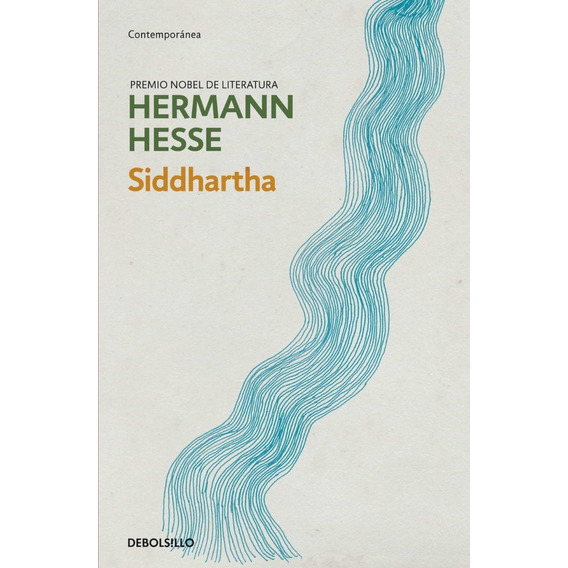 Siddharta, de Hermann Hesse. Editorial Debolsillo en español, 2021